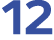 12